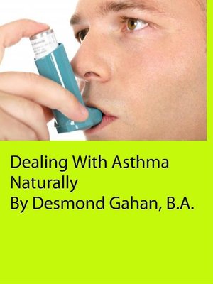 cover image of Dealing With Asthma Naturally